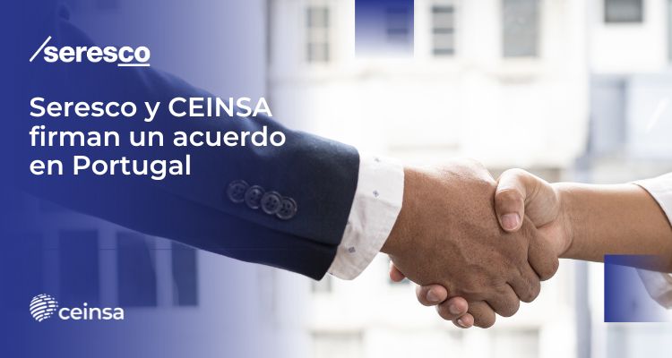 Seresco y CEINSA firman un acuerdo en Portugal
