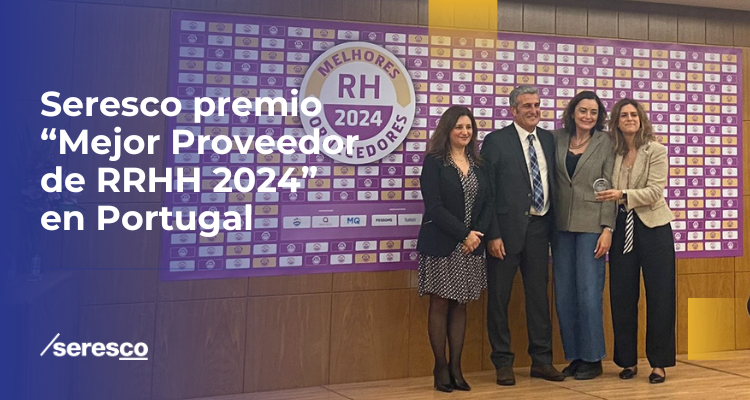Seresco premio “Mejores Proveedores de RRHH 2024” en Portugal